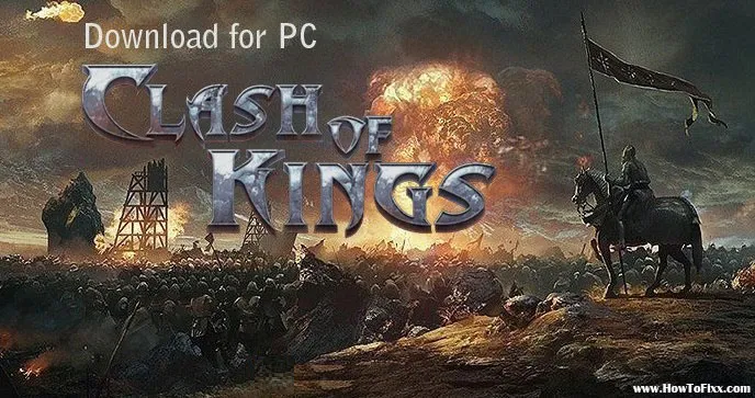 How to Download & Play Clash of Kings Game on PC?