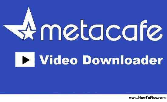 Free Metacafe Video Downloader for Windows PC