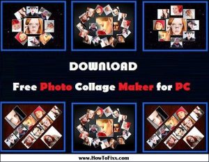 Download Free Photo Collage Maker Software for Windows PC - HowToFixx