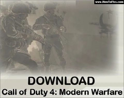 Download Call of Duty 4: Modern Warfare Game for Windows PC