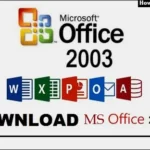 Download Microsoft MS Office 2003 for Windows PC (Free)