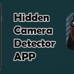 Download Hidden Camera Detector App