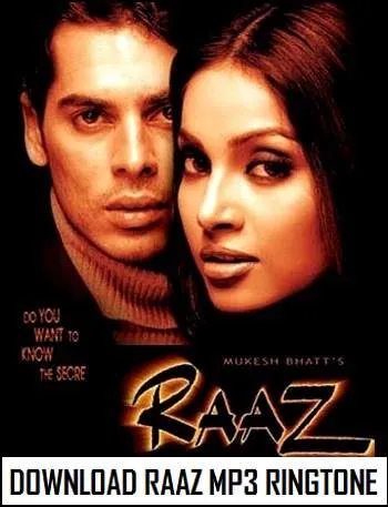 Download Raaz (2002) Old Movie MP3 Ringtone, Violin, Shayari, Whistle