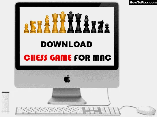 Chess Game for Mac