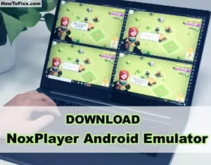 NoxPlayer Android Emulator