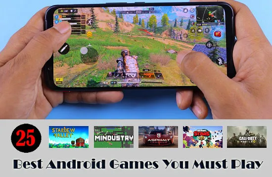 List of [25] Best Android Games of 2022 You Must Play Once
