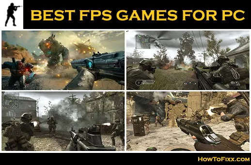 7 Best First Person Shooter Games of All Time for Windows PC & Mac