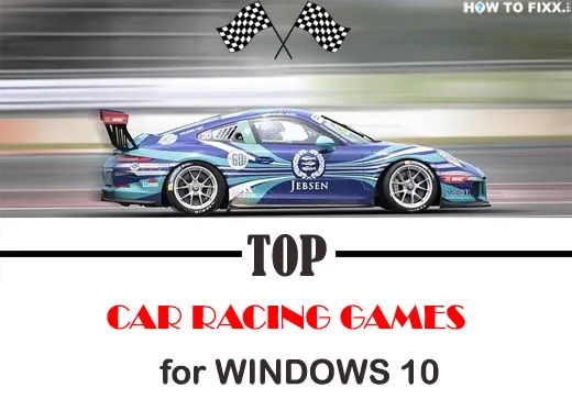 Top 10 Car Racing Games for Windows 10 PC (2022 List)