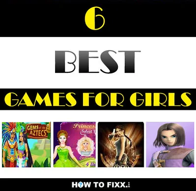 Games for Girls: List of 6 Best Games Girls Will Love It