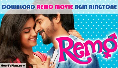 Download Remo Tamil Movie MP3 Ringtone (BGM, Flute, Love Music)
