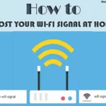 How to Boost Wi-Fi Signal
