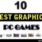 Best Graphics PC Game