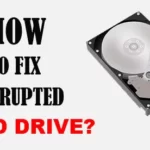How to Fix Corrupted Hard Drive