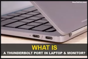 What is a Thunderbolt Port