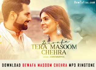 Download Bewafa Tera Masoom Chehra MP3 Ringtone