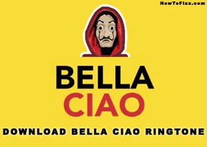 Download Bella Ciao MP3 Ringtone (Original & Remix)