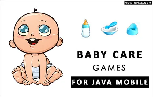 Download Baby Care Game for Java Phone (Java Game for Girls & Kids)