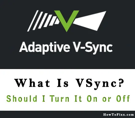 What is VSync (Vertical Sync) and What Does it Do?
