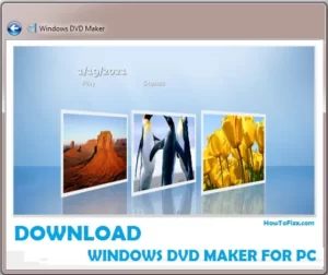 Windows DVD Maker