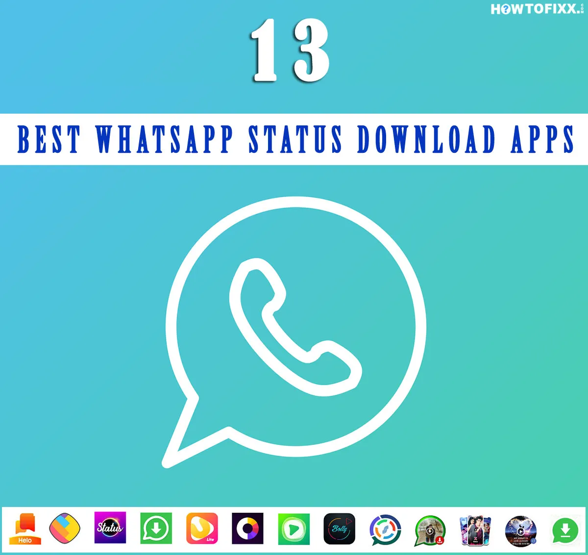 10 Best Whatsapp Status Download App for (Android & iOS)