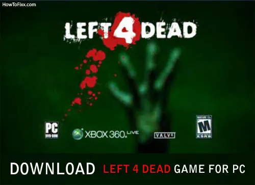 Left 4 Dead Game for PC