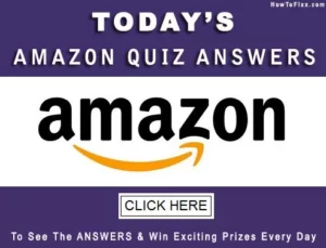 Today's Amazon Quiz Answers