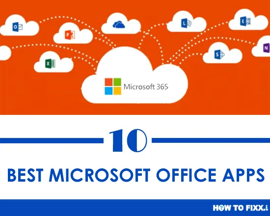 Top 10 Microsoft Office 365 Apps