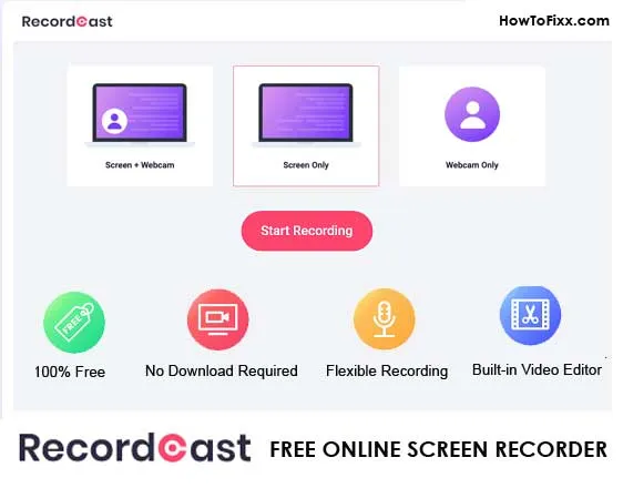 RecordCast: The Free Online Screen Recorder for PC