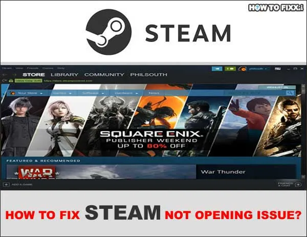 Steam Not Opening Windows 10