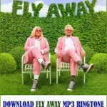 Fly Away Ringtone