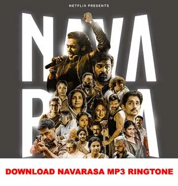 Download Navarasa Title Music MP3 Ringtone