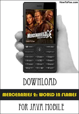 Download Mercenaries 2: World in Flames Game for Java Mobile Phone