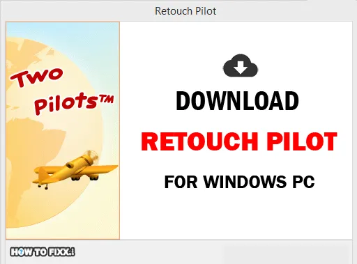 Retouch Pilot