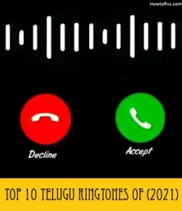 Top 10 Telugu Ringtones