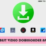 Best Video Downloader Apps