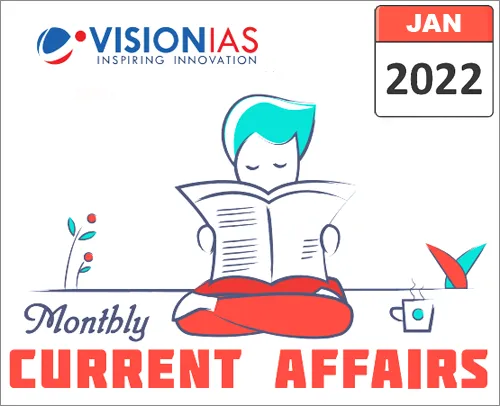 Vision IAS Monthly Current Affairs PDF Jan