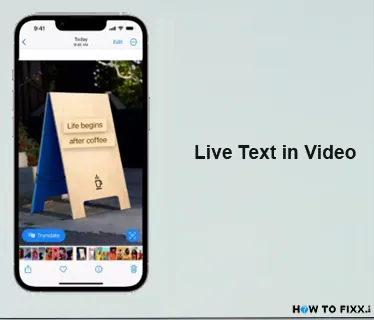 Live Text in Video iOS16 Features