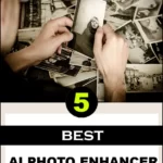 Best AI Photo Enhancer