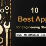 Best Apps for Engineering Students