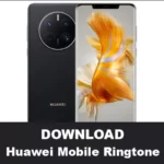 Huawei Mobile Ringtone
