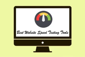 Best Website Speed Testing Tools